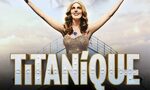 Théâtre du Lido - Comédie musicale parodique "Titanique"
