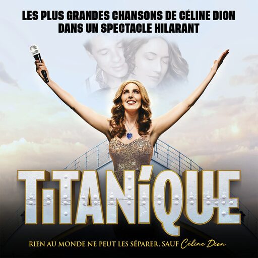 Spectacle Titanique - Lido 2 Paris