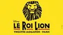 Théâtre Mogador • Le Roi Lion • Comédie Musicale Disney
