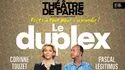 Das Duplex im Théâtre de Paris vom 22. Februar bis zum 30. Juni 2024.