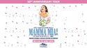 Comédie Musicale à Paris - MAMMA MIA! à la Seine Musicale du 9 au 20 avril 2025au 20 octobre 2019
