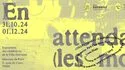 Monnaie de Paris - Exposition "En attendant (les mots)"