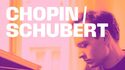 La Seine Musicale - 音乐会《肖邦 / 舒伯特 乔纳森·富尔内尔，钢琴》