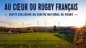 Cultival - Visitez autrement "Au cœur du rugby français : visite exclusive du Centre National de Rugby"